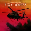 About Big Chopper Song