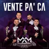 About Vente Pa' Ca Song