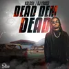 About Dead Dem Dead Song