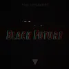 About Black Future Song