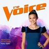 You Say-The Voice Performance