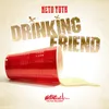 About Drinking Friend Song