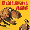 Dinosaurierna levde här