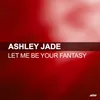 Let Me Be Your Fantasy Friday Night Posse Remix