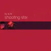 Shooting Star 2007 Mix