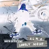 Lonely Night Martin Solveig Remix