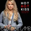 Hot Hot Kiss-Love To Infinity Deep Kiss Remix