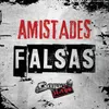 About Amistades Falsas Song