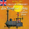 Englisch lernen mit Jim Knopf und Lukas dem Lokomotivführer - Teil 45