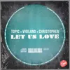 About Let Us Love Song