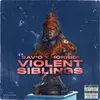 About Violent Siblings Song