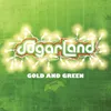 Gold And Green-Album Version