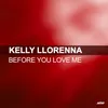 Before You Love Me Extended Mix