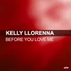 Before You Love Me Kenny Hayes Remix