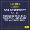 Tischlein deck dich, Goldesel und Knüppel aus dem Sack - Teil 01