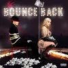 About Bounce Back Song