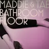 About Bathroom Floor Song