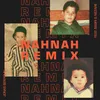 About NAHNAH-Remix Song