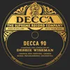 About Wiseman: Decca 90 Song