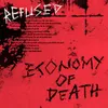 About Economy Of Death Song
