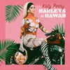 About Harleys In Hawaii Song
