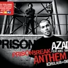 Prison Break Anthem (Ich glaub an Dich) Single Version