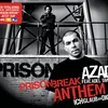 Prison Break Anthem (Ich glaub an Dich) Trailer Version