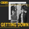 About Getting Down Song