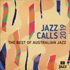 Things Ain’t-Arrangement inspired by the Aboriginal chant ‘Barrabul-la’ (Wollawarree Bennelong – Wangul clan, 1793, with permission from the Sydney Metropolitan Local Aboriginal Land Council) and ‘Things Ain’t What They Used to Be’ (Mercer Ellington, 1942)