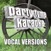 Need You Now (Made Popular By Lady Antebellum) [Vocal Version]