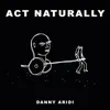 About Act Naturally Song