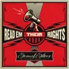 About Read 'Em Their Rights Song
