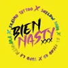 About Bien Nasty Song