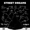 Street Dreams