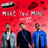About Make You Mine-Holiday Mix Song