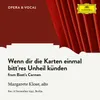 Bizet: Carmen, WD 31 - Wenn dir die Karten einmal bitt'res Unheil künden Sung in German