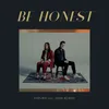 About Be Honest Song