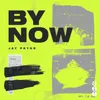 About By Now Song