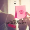 About Mehr gschmust Remix Song