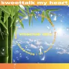 Sweettalk my Heart BloodPop® & BURNS Vitaclub Remix