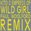 Wild Girl Paul Woolford Remix