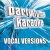 Don't Cha (Made Popular By The Pussycat Dolls) [Vocal Version]