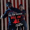About Kill Em' All Song
