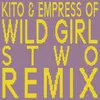 About Wild Girl Stwo Remix Song