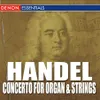 Organ Concerto In G Minor, Op. 4, No. 1: II. Allegro