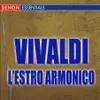 L'Estro Armonico, Op.3, Concerto No. 1 in D major for four violins and strings, RV 549: Allegro - Largo e spiccato - Allegro