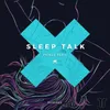 Sleep Talk Munar Remix