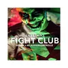 About Fightclub Song