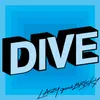 About Dive Song