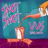About Shot Shot Song